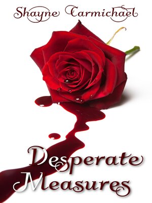 cover image of Desperate Measures